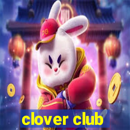 clover club