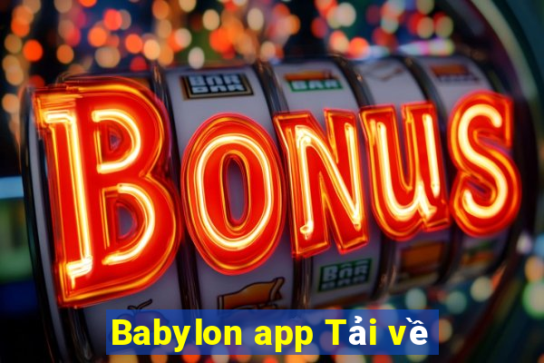 Babylon app Tải về