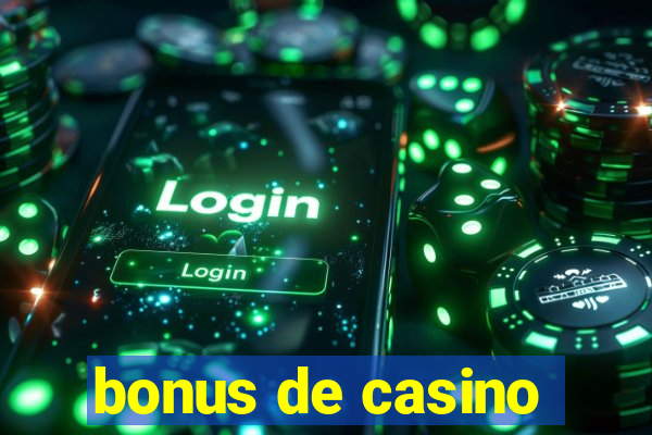 bonus de casino