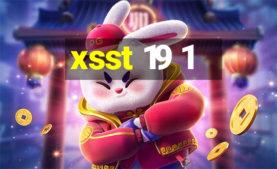 xsst 19 1