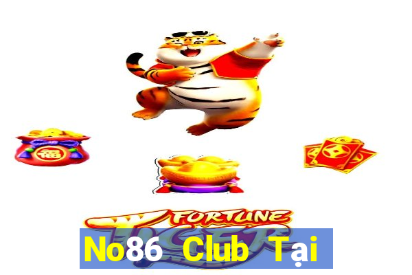 No86 Club Tại Game Bài Đổi Thưởng