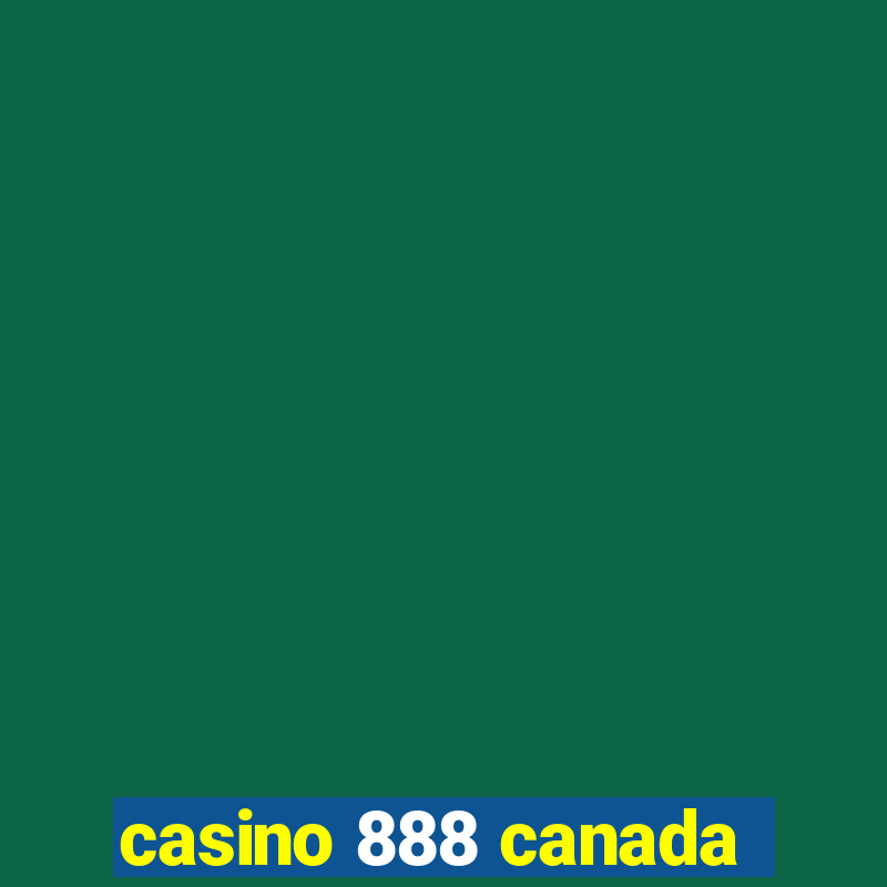 casino 888 canada