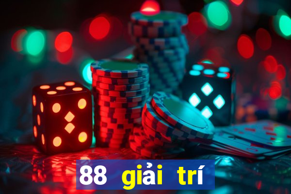 88 giải trí Trò chơi mới nhất