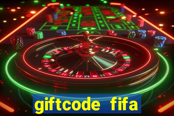 giftcode fifa online 3