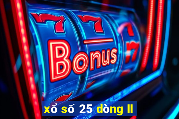 xổ số 25 dòng II