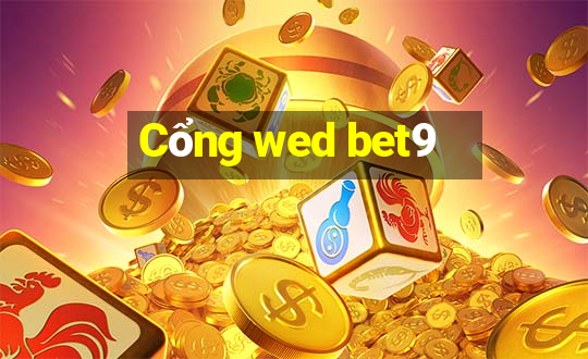 Cổng wed bet9