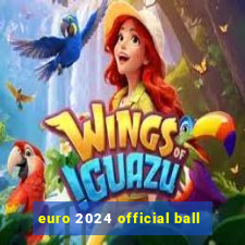 euro 2024 official ball