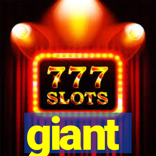 giant