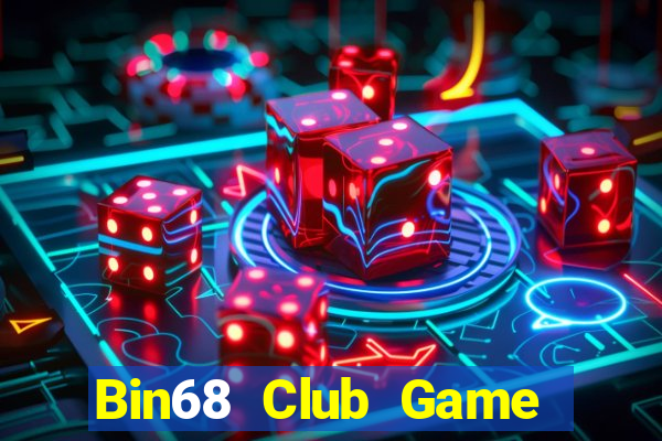 Bin68 Club Game Bài Nạp Rút 1 1