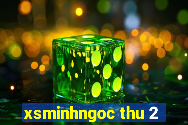 xsminhngoc thu 2