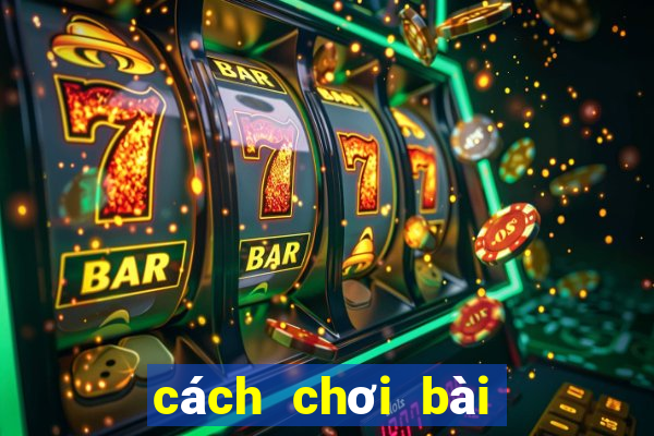 cách chơi bài poker 5 lá