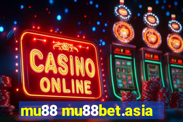 mu88 mu88bet.asia