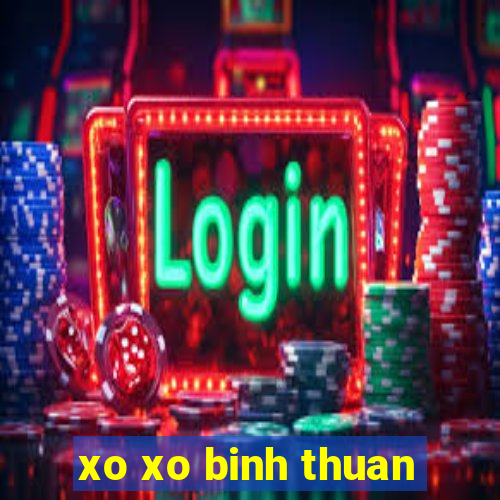 xo xo binh thuan