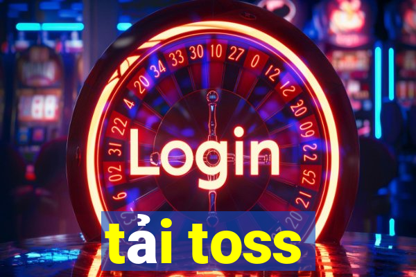 tải toss