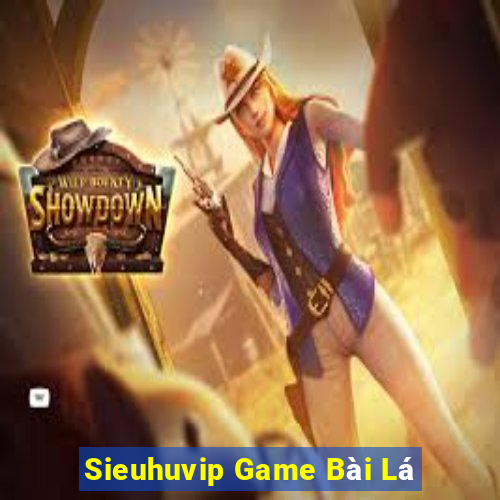 Sieuhuvip Game Bài Lá