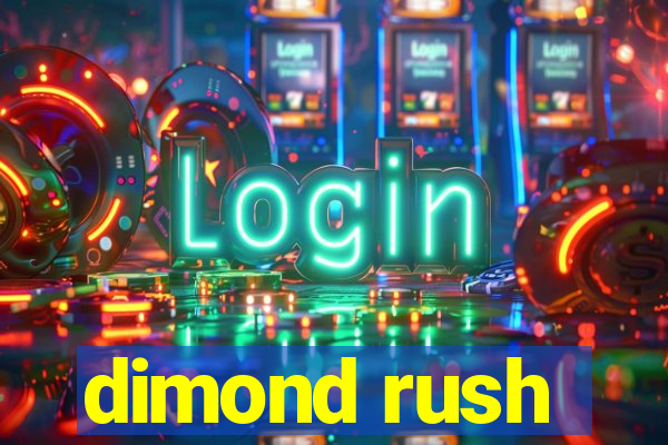 dimond rush