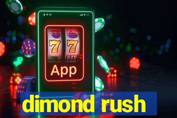 dimond rush