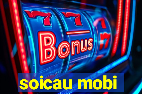 soicau mobi