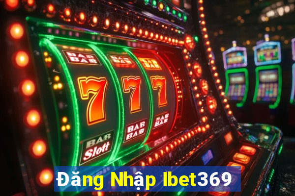 Đăng Nhập Ibet369