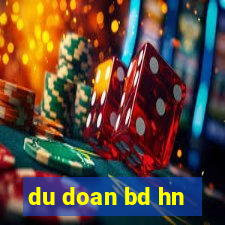 du doan bd hn