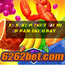 xổ số kiến thiết đài miền nam chiều nay