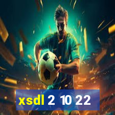 xsdl 2 10 22