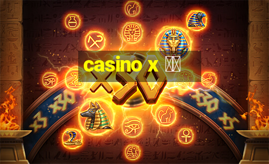 casino x 出金