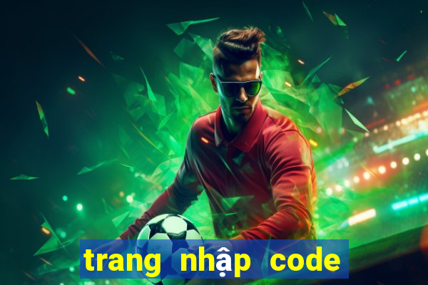 trang nhập code liên quân