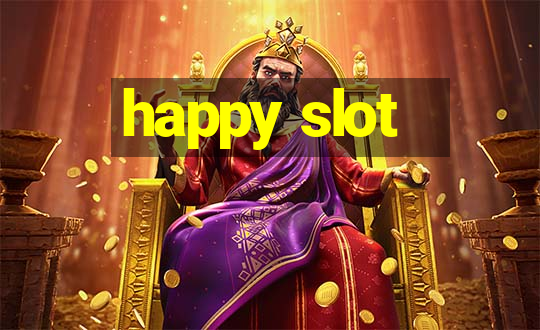 happy slot