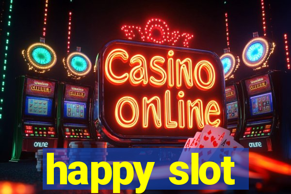 happy slot