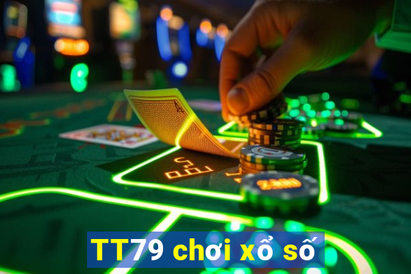 TT79 chơi xổ số