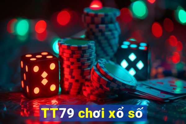 TT79 chơi xổ số