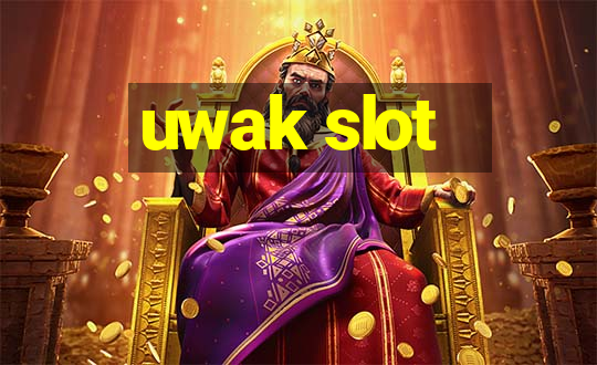 uwak slot