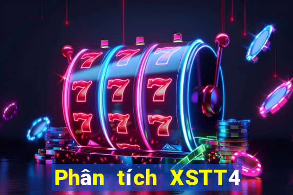 Phân tích XSTT4 Chủ Nhật