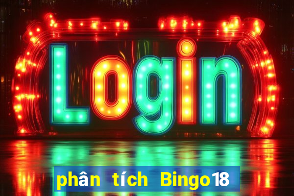 phân tích Bingo18 ngày 28