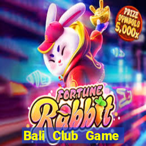 Bali Club Game Bài Mèo Nổ