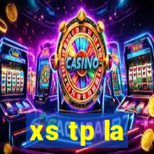 xs tp la