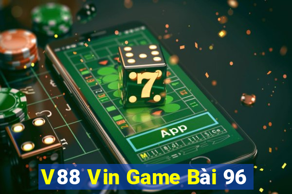 V88 Vin Game Bài 96