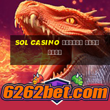 sol casino отзывы реальные