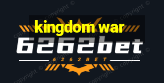 kingdom war