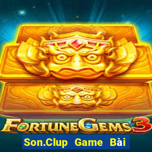 Son.Clup Game Bài Nổ Hũ Uy Tín