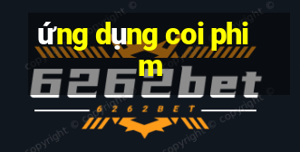 ứng dụng coi phim