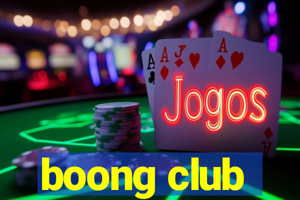 boong club