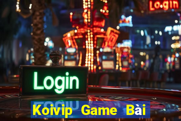 Koivip Game Bài Liêng Online