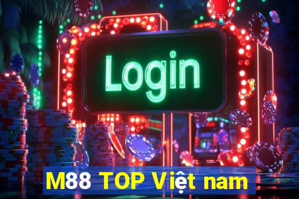 M88 TOP Việt nam