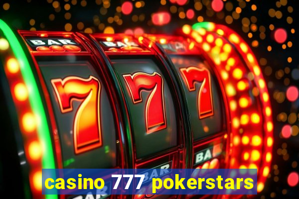 casino 777 pokerstars