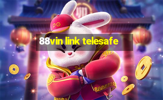 88vin link telesafe