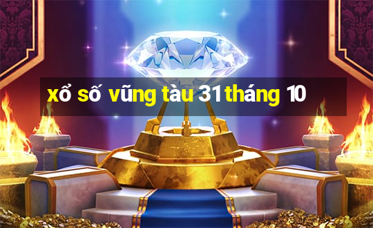 xổ số vũng tàu 31 tháng 10