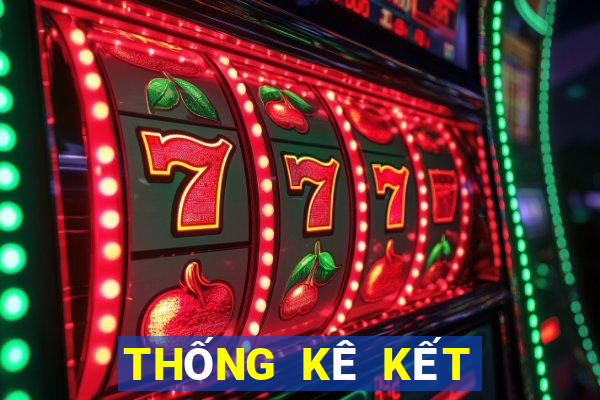 THỐNG KÊ KẾT QUẢ XSNT hôm qua