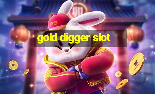 gold digger slot